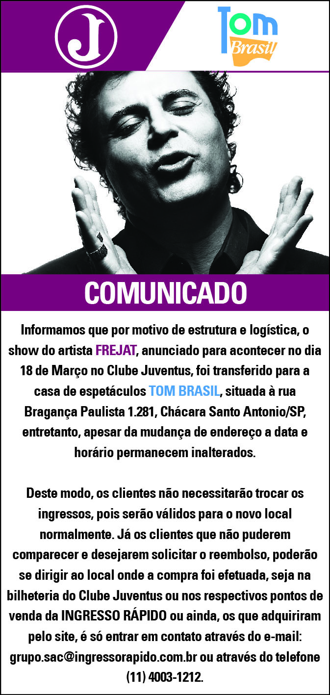 Comunicado Show Frejat- Transferido para Tom Brasil