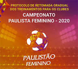 Comunicado - Campeonato Paulista Feminino - 2020