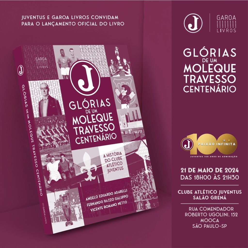 Juventus e Garoa Livros convidam para o Lançamento do Livro do Centenário