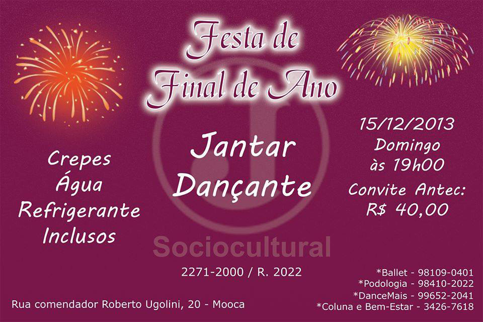 Departamento Sociocultural- Festa de Final de Ano