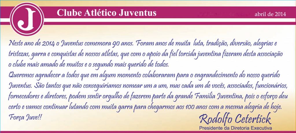 Juventus 90 Anos – Feliz Páscoa!