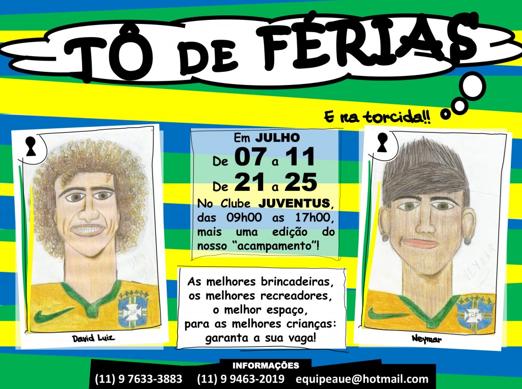 Tô de Férias – Julho 2014