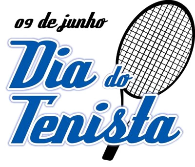 Dia do Tenista – 09 de Junho