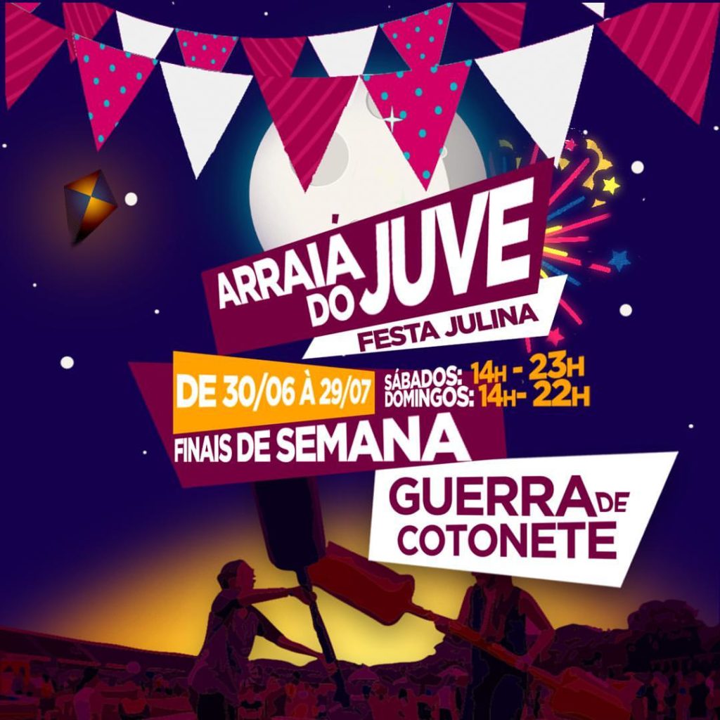 Sábado e domingo tem Arraiá do Juve