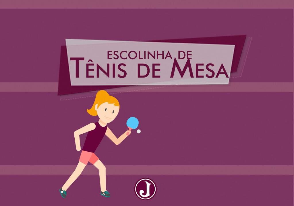 Inscreva-se na Escolinha de Tênis de Mesa