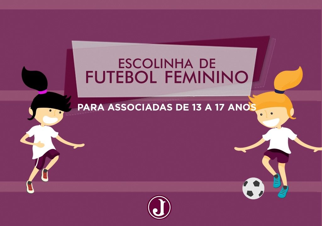Inscreva-se na Escolinha de Futebol Feminino