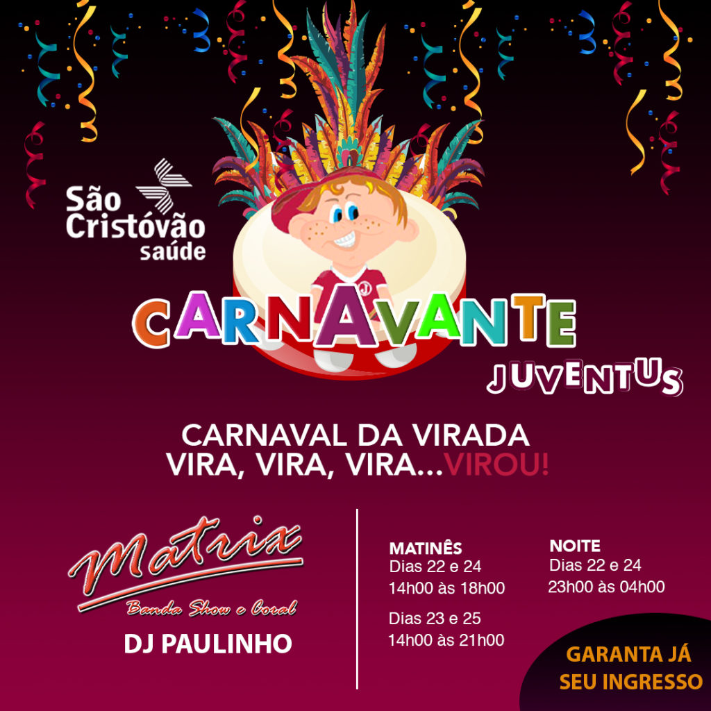 Clube Grená promove o “CarnAvante Juventus”