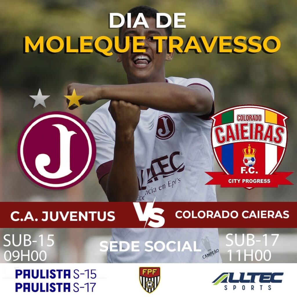 6ª Rodada Paulista Sub 15 e Sub 17 – Juventus X Colorado de Caieiras