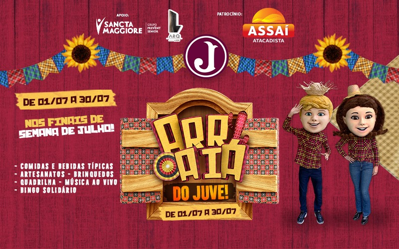 FESTA JULINA DO JUVENTUS – DEVIDO AO SUCESSO, NO DOMINGO COMEÇA ÀS 14H00.