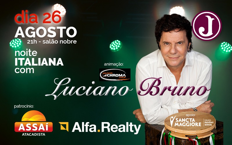 Juventus realiza Noite Italiana 2023 com Luciano Bruno