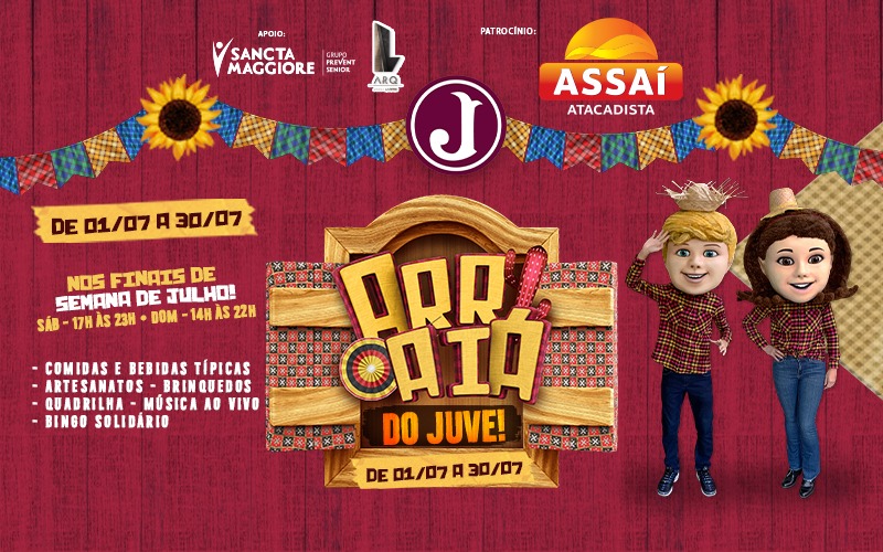 O Arraiá do Juve está demais!