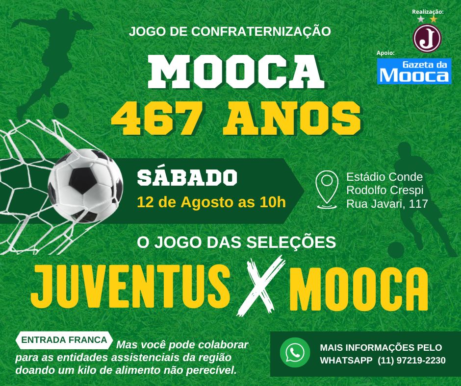 Aniversário da Mooca  – 467 Anos – Jogo de Confraternização2023