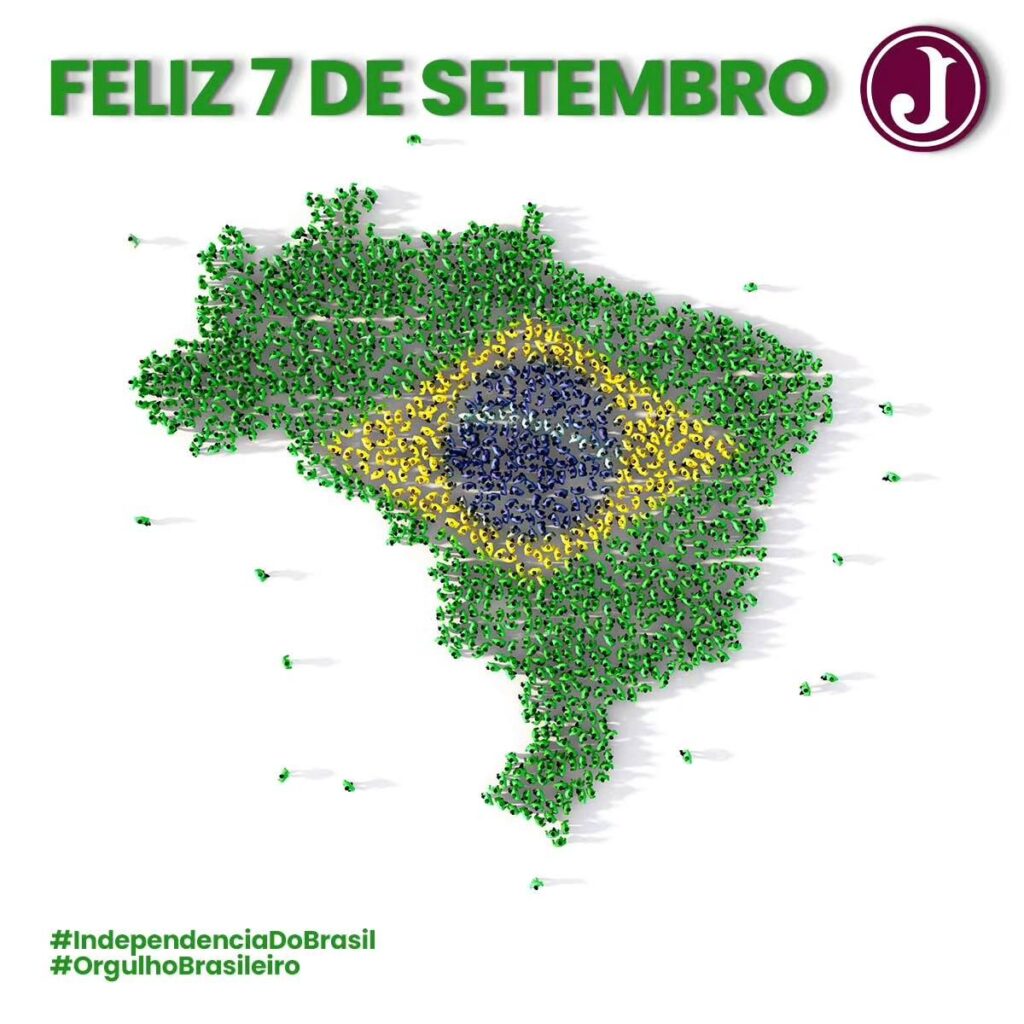 Feliz 7 de Setembro, Brasil!