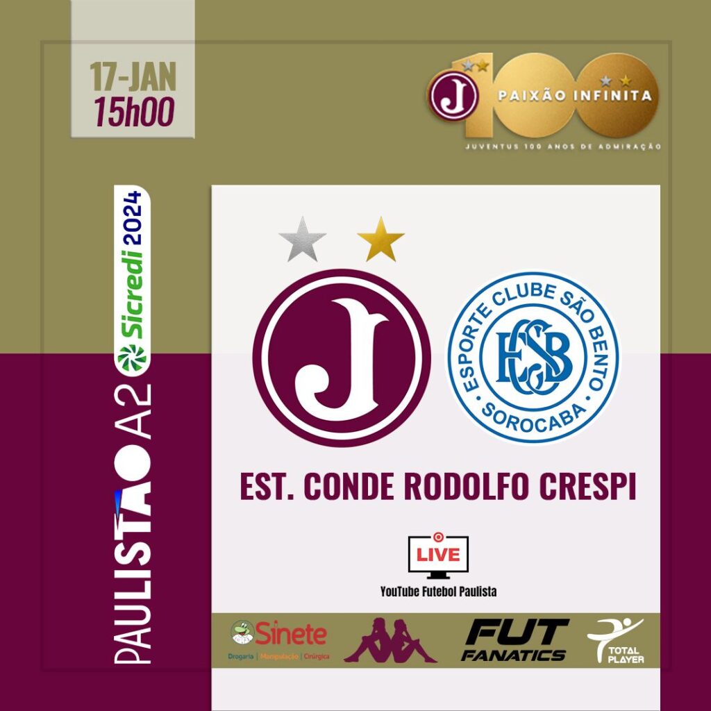 Ingressos Paulista A2 2024 – 1ª Rodada- Juventus x São Bento