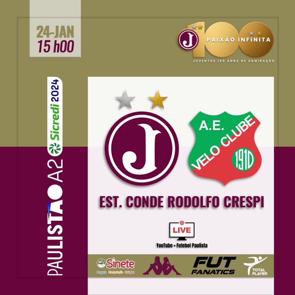 Ingressos Paulista A2 2024 – 3ª Rodada- Juventus X Velo Clube