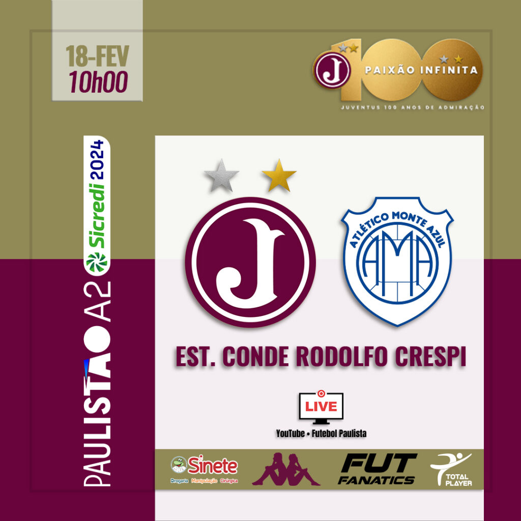 Ingressos Paulista A2 2024 – 9ª Rodada- Juventus x Monte Azul