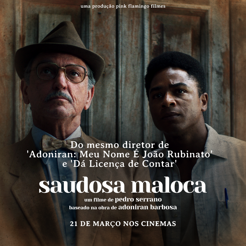 Reviva a magia de Adoniran: ‘Saudosa Maloca’ transforma samba em cinema!