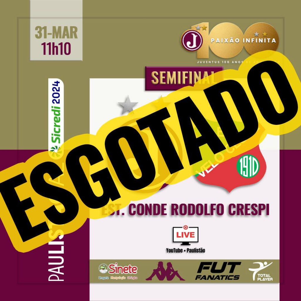 Juventus x Velo Clube- Ingressos Esgotados