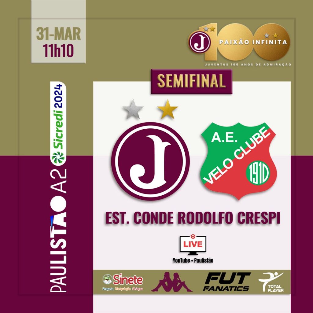 Ingressos Semifinal Paulista 2024 – Juventus x Velo Clube