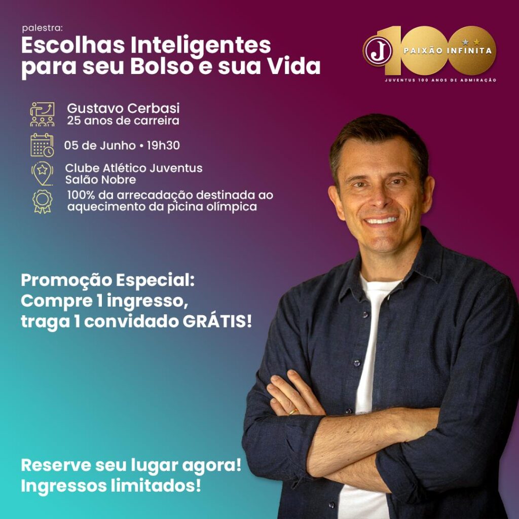 Imperdível! Palestra com Gustavo Cerbasi no Juventus!