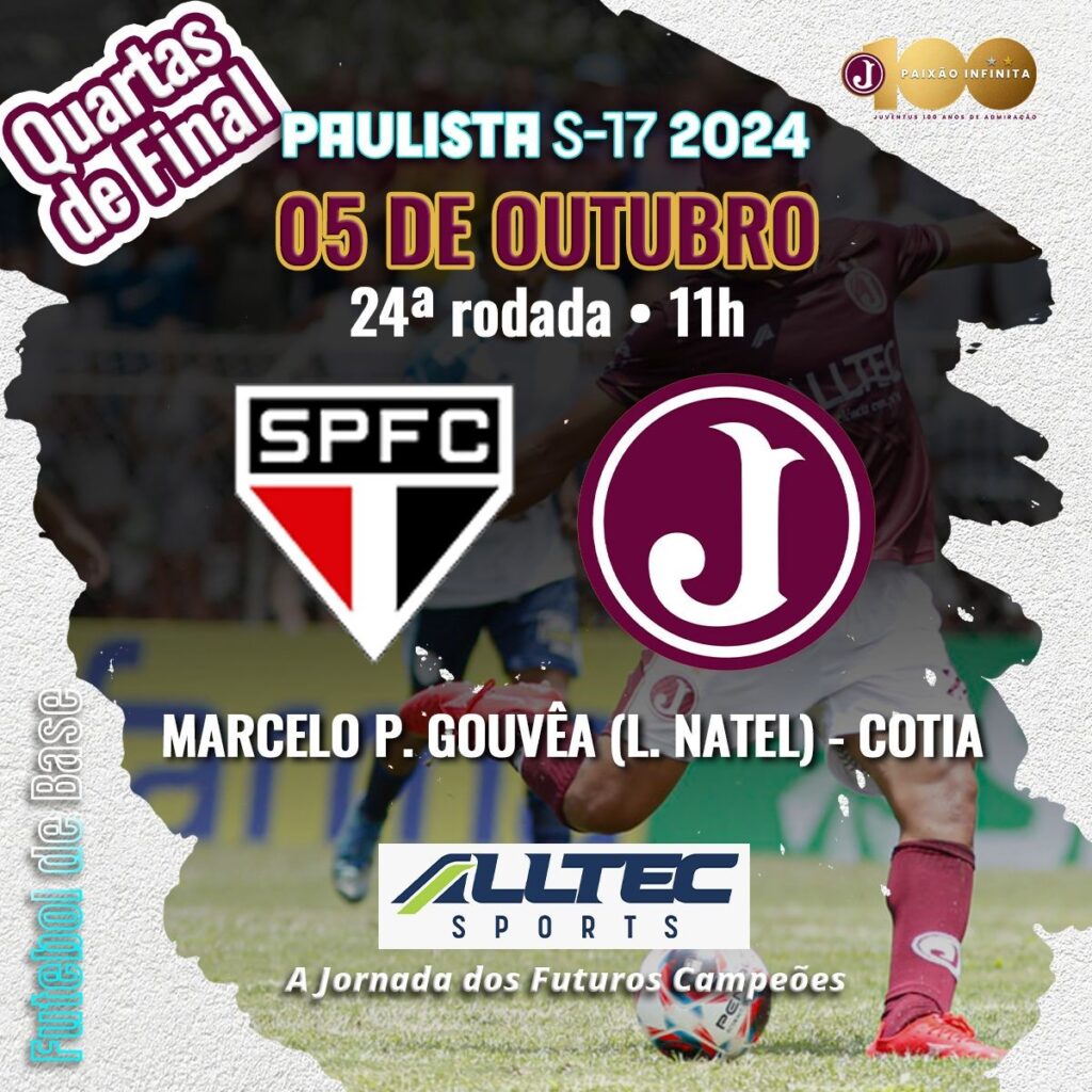 Paulista Sub 17 – Quartas de Final – São Paulo x Juventus