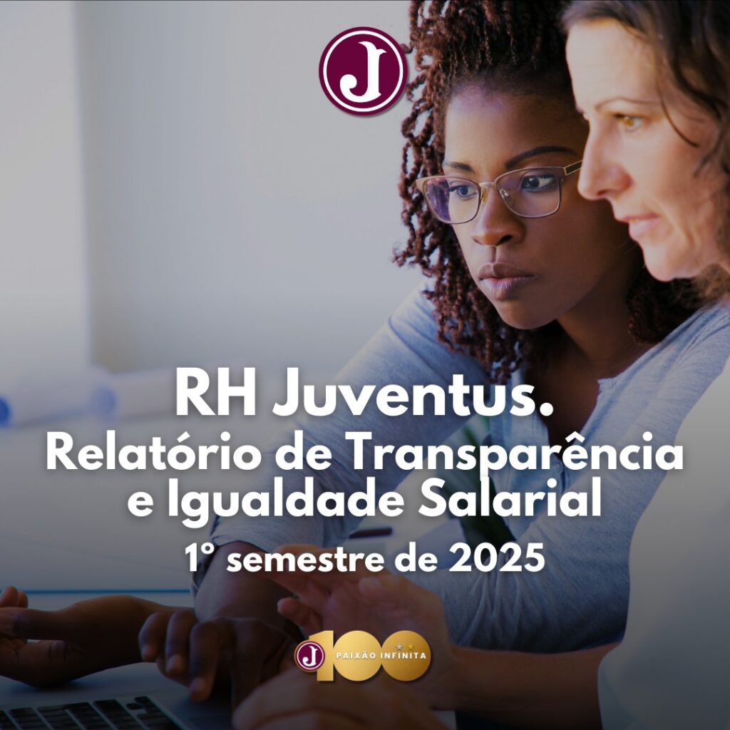 RH divulga Relatório de Transparência e Igualdade Salarial de Mulheres e Homens – 31/12/2024