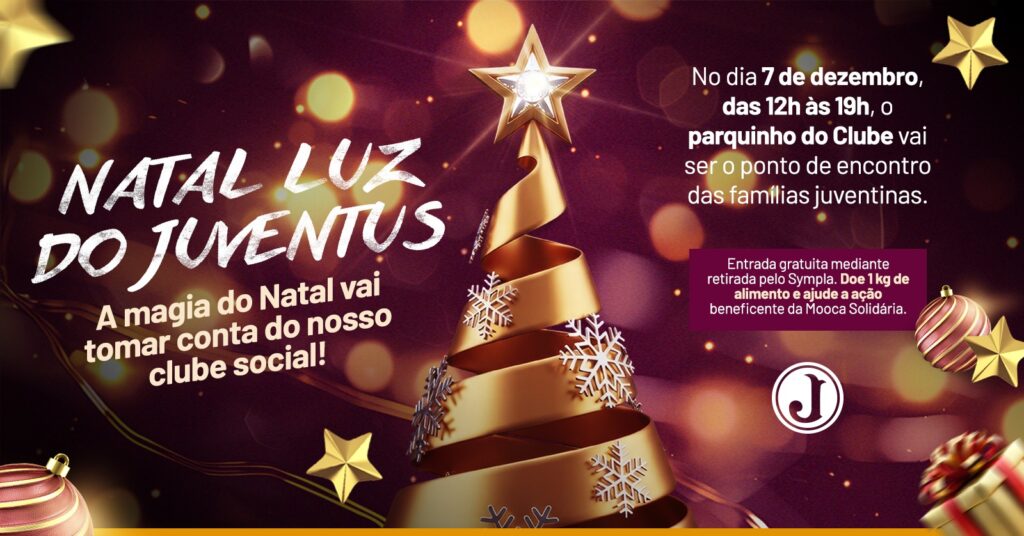 NATAL LUZ JUVENTUS 2025