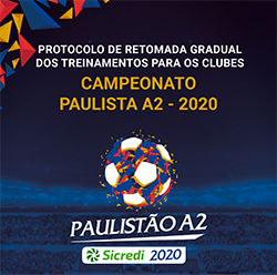 Comunicado - Conclusão do Campeonato Paulista Série A2 - 2020