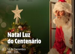 Natal Luz do Centenário: A Magia que nos Une!