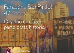 Parabéns São Paulo, pelos seus 471 anos!