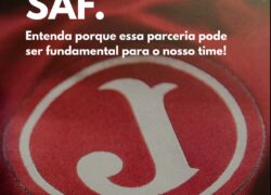SAF– Sociedade Anônima de Futebol – É proteção do Clube. É visão de futuro e responsabilidade