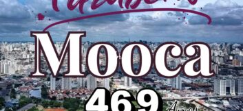 Parabéns Mooca pelos 469 Anos