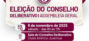 ELEIÇÃO DO CONSELHO DELIBERATIVO DO CLUBE ATLÉTICO JUVENTUS